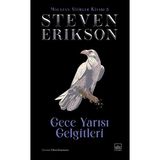 Gece Yarısı Gelgitleri: Malazan Yitikler Kitabı 5 - Ciltli - Steven Erikson