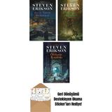 Gece Yarısı Gelgitleri / Malazan Yitikler Kitabı 5 + Zincirler Hanesi – Malazan Yitikler Kitabı 4 + Ölühane Kapıları – Malazan Yitikler Kitabı 2 - Hayır