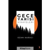 Gece Yarısı Hikayeleri- Ozan Karacı