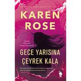 Gece Yarısına Çeyrek Kala / Karen Rose