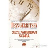 Gece Yarısından Sonra - Tess Gerritsen
