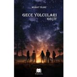 Gece Yolcuları Geçit - Parana Yayınları