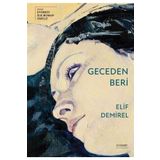 Geceden Beri - Elif Demirel