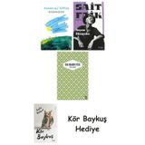 Gecenin Gecesi + Seçme Hikâyeler + Yaslı Mızıka + Kör Baykuş
