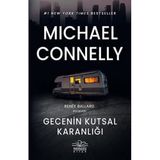 Gecenin Kutsal Karanlığı - Renee Ballard Polisiyesi Michael Connelly