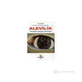 Geçmiş ve Gelecek Gözüyle Alevilik - Rıza Algül