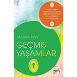 Geçmiş Yaşamlar - Atasha Fyfe