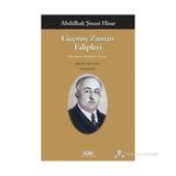 GEÇMIŞ ZAMAN EDIPLERI - BÜTÜN YAPITLARI PORTRELER - ABDULHAK ŞINASI HISAR