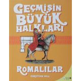 Geçmişin Büyük Halkları - Romalılar - Christine Hill