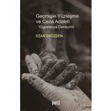 Geçmişle Yüzleşme ve Ceza Adaleti: Yugoslavya Deneyimi