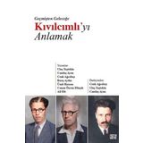 Geçmişten Geleceğe Kıvılcımlı`yı Anlamak Nota Candaş Ayan