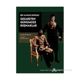 GEÇMİŞTEN GÜNÜMÜZE BOŞNAKLAR BIR ULUSUN DOĞUŞU - AYDIN BABUNA