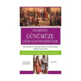 GEÇMİŞTEN GÜNÜMÜZE ÇIĞIR AÇAN FELSEFECILER - JOHN A. HAMMERTON, ARTHUR MEE