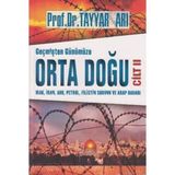 Geçmişten Günümüze Orta Doğu Cilt 2 - Tayyar Arı