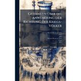 Gedanken Ã1/4ber die Anwendung der Richtung der Kriegs-Völker