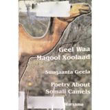 Geel Waa Magool Xoolaad: Suugaanta Geela