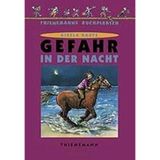 Gefahr in der Nacht (Thienemanns Buchpiraten)