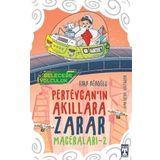 Geleceğe Yolculuk - Pertevcan'ın Akıllara Zarar Maceraları 2 - Esra Ağaoğlu
