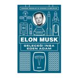 Geleceği İnşa Eden Adam - Elon Musk