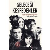 Geleceği Keşfedenler - Dijital Çağın Biyografisi