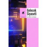 Gelecek Siyaseti - Evren Balta & E. Fuat Keyman - Ayrıntı Yayınları