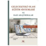 Gelecekteki Olası Eğitim Sistemleri ve Bazı Araştırmalar-Anı Yayıncılık