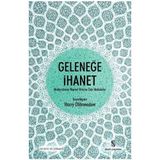 Geleneğe İhanet - Harry Oldmeadow
