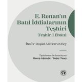 Gelenek Gelecek Yayınevi E. Renan’ın Batıl Iddialarının Teşhiri