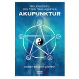 Geleneksel Çin Tıbbı Yaklaşımıyla Akupunktur - Kongre Kitabevi