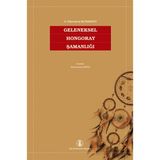 Geleneksel Hongoray Şamanlığı - V. Yakovleviç Butanayev