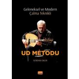 Geleneksel ve Modern Çalma Teknikli UD METODU