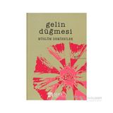 GELIN DÜĞMESİ - MÜSLÜM DEMIRBILEK