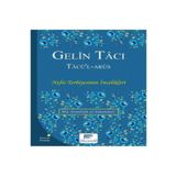 Gelin Tacı Tacü'l-Arus - İbn Ataullah El-İskenderi