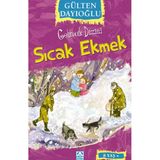 Gelincik Dizisi 10 Sıcak Ekmek