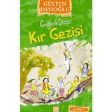 Gelincik Dizisi 5 Kır Gezisi