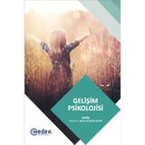 Gelişim Psikolojisi (Çocuk Gelişimi Ders Kitapları)