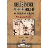 Gelişimsel Nörobiyoloji ve Bağlanma Kuramı - Allan N. Schore