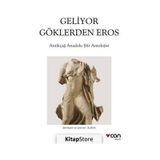 Geliyor Göklerden Eros - Can Yayınları
