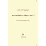 GELMEKTE OLAN ORTAKLIK - GIORGIO AGAMBEN