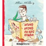 Gelmiş Geçmiş En Kötü Kitabım - Allan Ahlberg