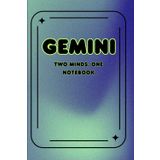Gemini Notebook: A Zodiac Journal for Dual-Minded Dreamers: A Gemini's gift: One diary, two minds — where every thought finds its page.