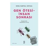Gen Ötesi - İnsan Sonrası - Esra Kartal Soysal
