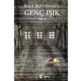 GENÇ IŞIK - RALF ROTHMANN