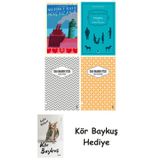Genç Kız Kalbi + Falaka Ve Diğer Öyküler + Uzakta Beyaz + Unuttum Dünya + Kör Baykuş