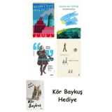 Genç Kız Kalbi + Gecenin Gecesi + Montaigne + Görme Huyu + Kör Baykuş