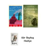 Genç Kız Kalbi + Karabakal Ötüyor + Kör Baykuş