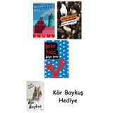 Genç Kız Kalbi + Katip Bartleby + Beyaz Türkü + Kör Baykuş
