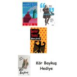 Genç Kız Kalbi + Montaigne + Alman Ekmeği + Kör Baykuş
