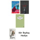 Genç Kız Kalbi + Nat Tate + Yaslı Mızıka + Kör Baykuş