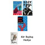 Genç Kız Kalbi + Son Kuşlar + Beyaz Türkü + Kör Baykuş